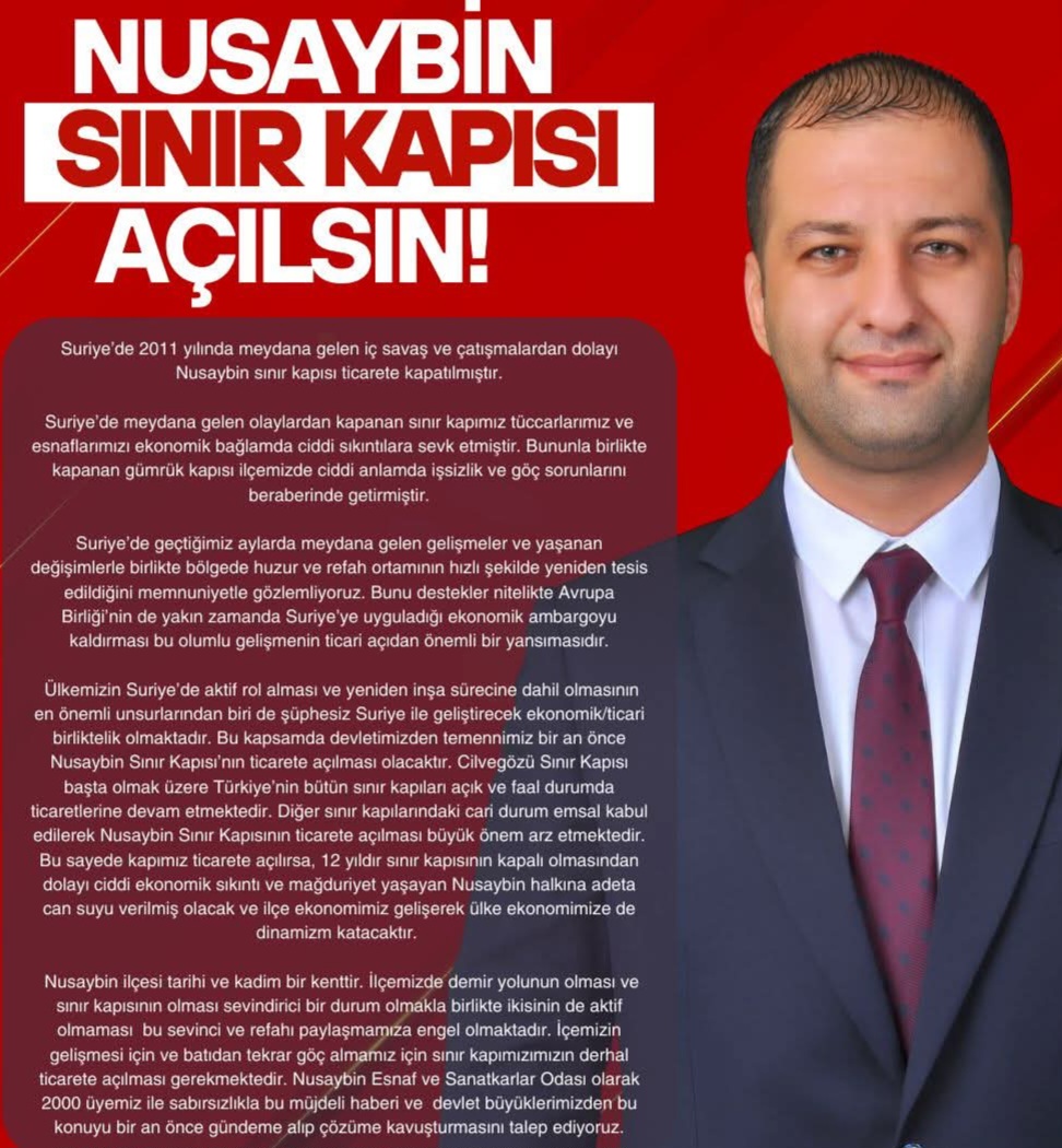 Başkan Özel Nusaybin Sınır kapısının açılması hayati önem arz ediyor…