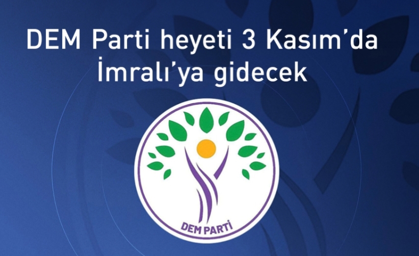 DEM Parti heyeti Öcalan’la görüşmek üzere İmralı’ya gidecek