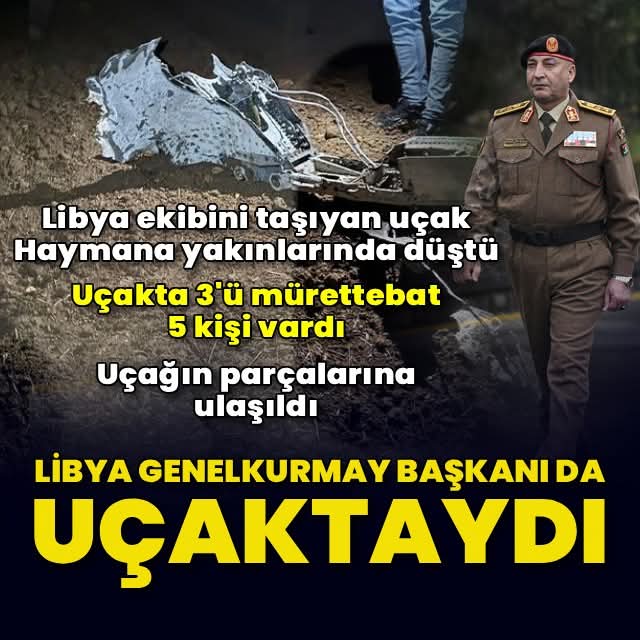 Libya heyetinin olduğu jet Ankara yakınlarında düştü