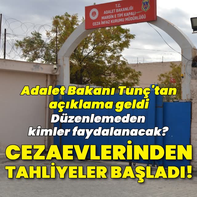 Cezaevlerinden tahliyeler başladı