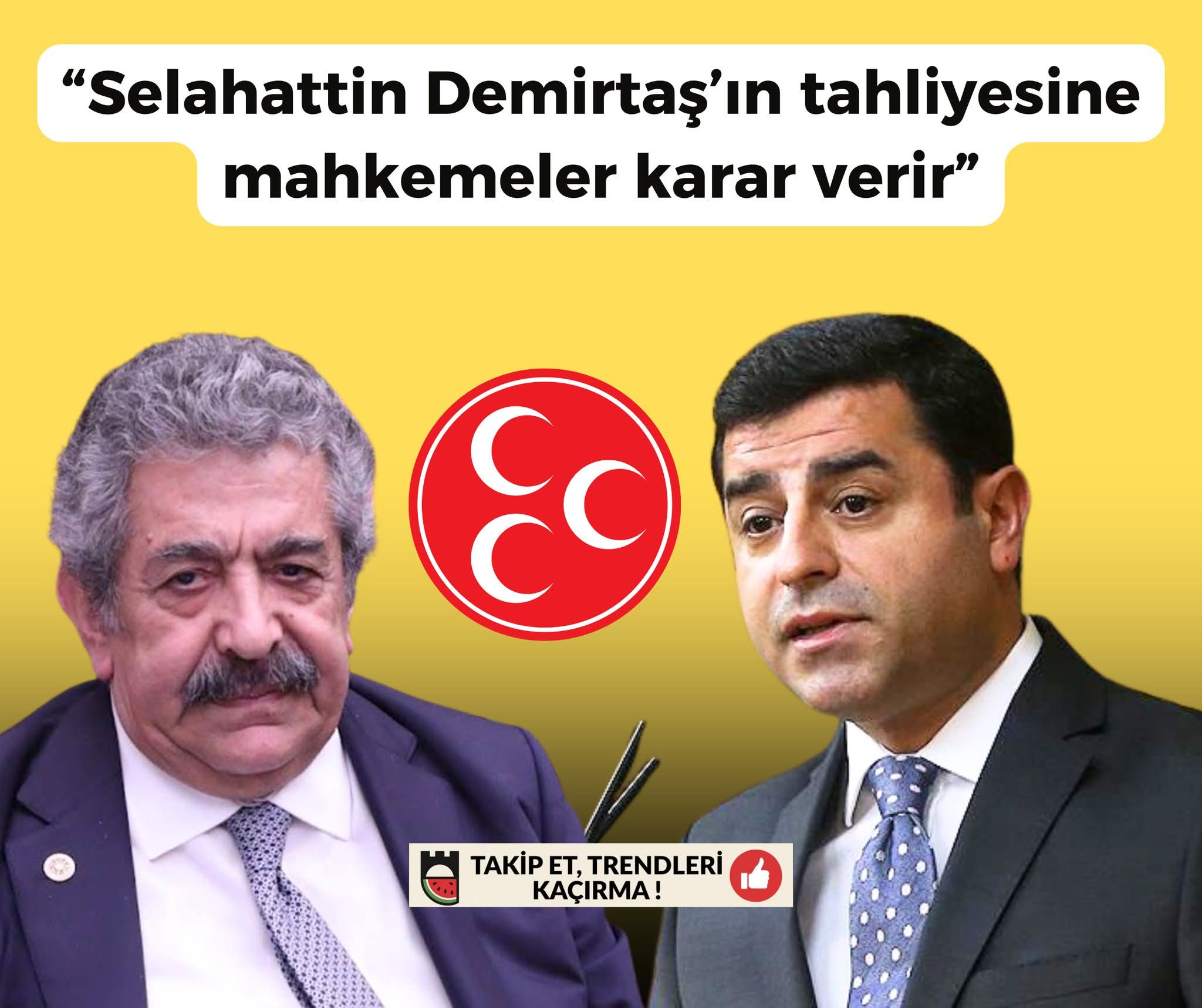 MHP’li Feti Yıldız: Demirtaş’ın tahliyesine mahkemeler karar verir